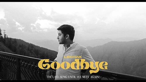 Goodbye Lyrics English Meaning – Lekhak