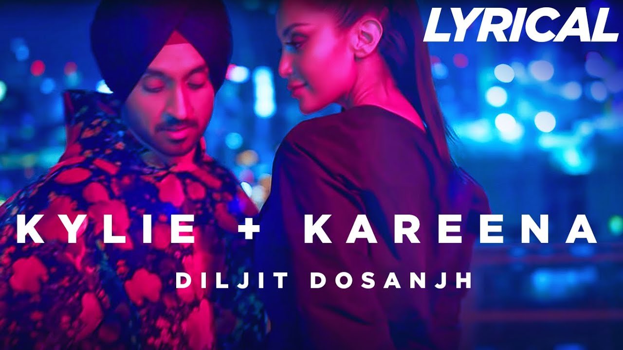 Kylie Kareena Lyrics English Translation – Diljit Dosanjh
