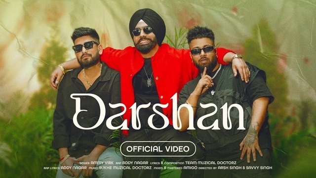 Darshan Lyrics In English – Ammy Virk | Addy Nagar